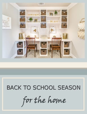 Back to School Season: For the Home