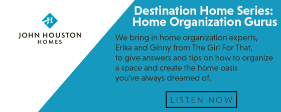 S3_Ep8_Destination Home Series: Home Organization Gurus (Erika Seamayer-Williamson & Ginny Baker)